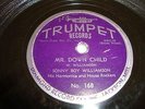 BLUES- SONNY BOY WILLIAMSON -TRUMPET 78 RPM- MR. DOWNCHILD / STOP NOW BABY- HEAR