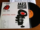 JAZZ GROUP DE BRETAGNE LA POTINIERE PRIVATE PRESS FRENCH JAZZ PHILIPPE BRIAND