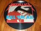 Metallica Kill 'em all Picture Disc
