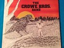 The Crowe Bros. Band LP Private Press Psych Rural Southern Rock Brothers