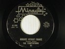 The Temptations 45 Romance Without Finance / Mother Of Mine   Miracle M-  Motown