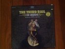 THE THIRD RAIL Id Music LP orig Nuggets bubblegum psych garage STEREO