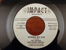 THE TARTANS WITH KADDO STRINGS NOTHING BUT LOVE I NEED YOU IMPACT PROMO 45 VG++