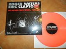 PINK FLOYD WATERS/CLAPTON NO MORE FIRE WORKS,PLEASE ORANGE FLUO WAX LIMITED
