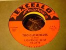 BLUES LIGHTNIN' SLIM Too Close Blues/ My Little Angel Chile EXCELLO 2179 M-