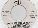 NORTHERN SOUL-CLIFFORD CURRY-I CAN'T GET HOLD OF MYSELF-ELF-***WHITE DEMO***