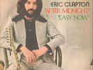 Clapton Eric - After midnight/Easy now