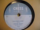 CHUCK BERRY GREAT ROCK 78 ON CHESS 1604 MINT MINUS MAYBELLENE / WEE WEE HOURS