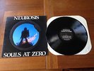 Neurosis - Souls at Zero (Black Vinyl) Original Pressing
