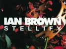 Ian Brown - Stellify - 7