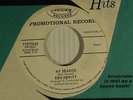 Ben Hewitt (rocker) 45 MY SEARCH / I WANT A NEW GIRL NOW   VG++ to M-