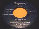 danny and the juniors - at the hop  original 1957 singular  45