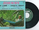 EP JOHNNY HALLYDAY JE L AIME JUSQU'A MINUIT EX