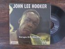 JOHN LEE HOOKER Sing The Blues ORIGINAL FRENCH EP