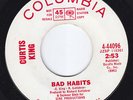 CURTIS KING Bad Habits SUPERB RARE northern soul 45 So Nice While It Lasted HE