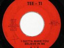 B.J.B.   I Gotta Make You Believe Me   7