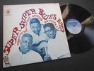 HOWLIN' WOLF, MUDDY WATERS & BO DIDDLEY ?– SUPER SUPER BLUES BAND / US '67 LP M-
