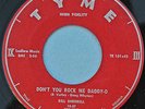 BILL SHERRELL 45 Don't You Rock Me Daddy-0  TYME 101 Killer Rockabilly 1957  VG+