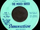 MODERN SOUL FUNK  THE MIXED BREED  GOTTA GET HOME & WISE  INNOVATION 45