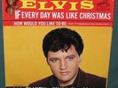 Elvis Presley 47-8950 If Every day Was Like Christmas 45 W/ Sleeve NM