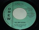The Precisions NORTHERN SOUL 45 If This is Love I'd Rather Be Lonely DREW Hear