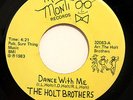MODERN SOUL BOOGIE -THE HOLT BROTHERS-DANCE WITH ME /OPEN UP on MAE-MONTI-NM