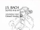 GERARD KESSLER - BACH SOLO CELLO SUITES 3 & 6 - VARELAS - MINT