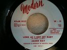 JACKIE DAY    RARE DEMO   LONG AS I GOT MY BABY   MODERN M 1037    EX CON