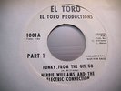 Herbie Williams & the Electric Connection: Funky from the git go pt 1/2 45 DJ