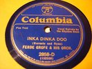 JAZZ FERDE GROFE Inka Dinka Doo/Count Your Blessings COLUMBIA 2858
