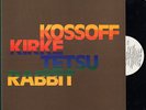 KOSSOFF KIRKE TETSU RABBIT-JAPAN PROMO ISSUE WL