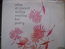 Edna St.Vincent Millay Reading From Her Poetry:Caedmon 33 1/3 RPM