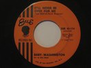 BABY WASHINGTON It'll Never Be Over For Me SUE NORTHERN SOUL 45 POPCORN