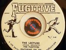 Reggae 45 Rocksteady THE FUGITIVES [ Joe Joe ] The Lecture FUGITIVE Records Ex