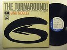 HANK MOBLEY the turnaround BLUE NOTE stereo jazz LP New York USA, Van Gelder