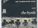 E2097 THE BYRDS - MR. TAMBOURINE MAN - RARE NORWAY 45 / PS