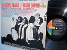 the GOSPEL PEARLS Starring BESSIE GRIFFIN stereo LIBERTY LST-7310 LP rare soul
