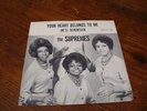 THE SUPREMES 45RPM '63 MOTOWN YOUR HEART BELONGS TO ME/HE'S 17 Disc Jockey Promo