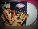 HOLE   LIVE THROUGH THIS CITY SLANG WHITE VINYL LP     MINT