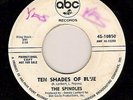 Northern Soul 45 THE SPINDLES Ten shades of blue ABC promo Hear