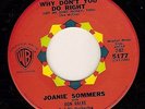 R&B Mod Jazz Popcorn 45 JOANIE SOMMERS Why don't you do right WB Hear
