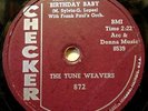 The Tune Weavers - Paul Gayten - Happy Happy Birthday Baby - Checker 78 rpm 872