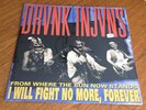Drunk Injuns From Where the Sun Now Stands I Will Fight No More Alternative Tent