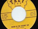 BLUES ROCKER 45 Rockin In The Cocanut Top KING IVORY LEE Trey T-1003 EX