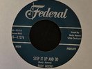 Rudy Moore Federal 12276 Step It Up And Go and Let Me Come Home