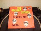 The Rolling Stones : It`s all over now.