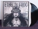 RARE Ethel The Frog - s/t LP Iron Maiden Holocaust Jaguar Heavy Load