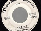 HEAR Northern Soul Promo 45 LOUIS JORDAN 65 Bars on Tangerine (Promo)