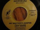 LEVY DAVIS My Brothers Keeper 45 MOHKOU 1 MODERN SOUL BOOGIE Funk Northern EX+