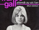 FRANCE GALL 45 ATTENDS OU VA-T EN+PS HOLLAND VERY RARE